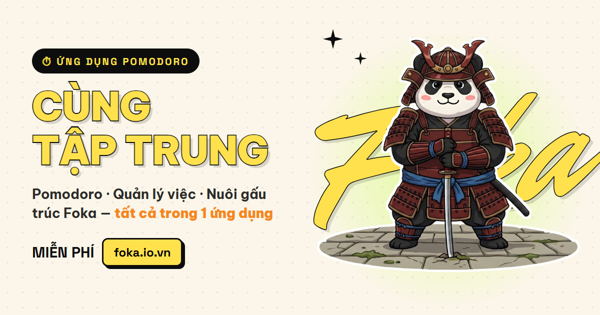 Phương pháp Pomodoro cùng Foka